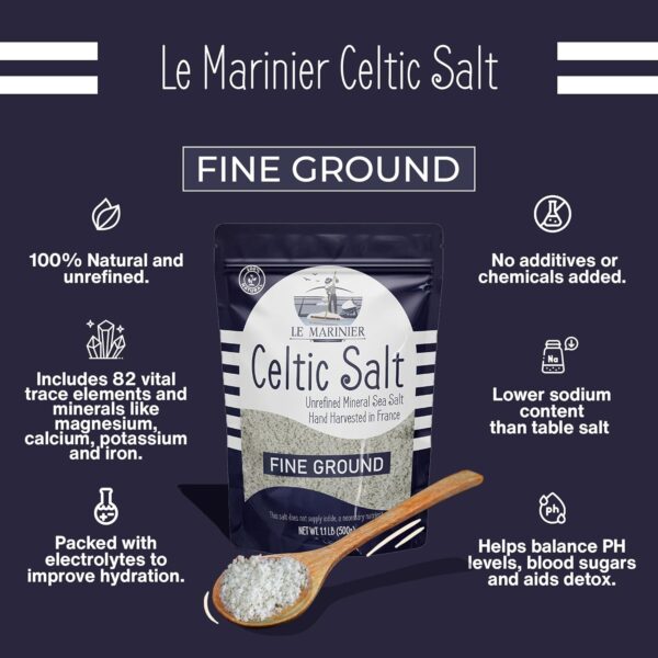 Le Marinier Celtic Salt Fine Ground, 1.1lb - 18oz. +82 Minerals Unrefined French Sea Salt 100% Natural, Hand Harvested Mineral Celtic Salt (1.1lb Fine Ground)